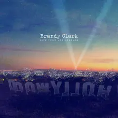 Live from Los Angeles by Brandy Clark album reviews, ratings, credits