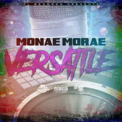 Versatile - EP by Monae Morae album reviews, ratings, credits
