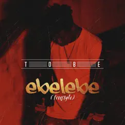 Ebelebe (Freestyle) Song Lyrics