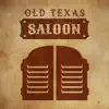 Old Texas Saloon song lyrics