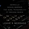 Leave A Message (feat. Breana Marin) - Single album lyrics, reviews, download