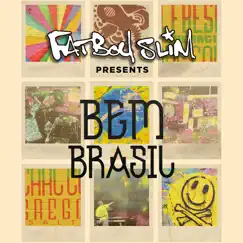 Fatboy Slim Presents Bem Brasil by Fatboy Slim album reviews, ratings, credits