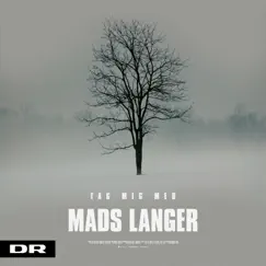 Tag Mig Med (Fra julekalenderen 'Theo og Den Magiske Talisman') - Single by Mads Langer album reviews, ratings, credits