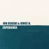 Jon Ososki & Vince B. Experience - EP album lyrics, reviews, download