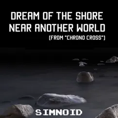 Dream of the Shore Near Another World (From 