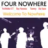 Welcome To Nowhere - Single album lyrics, reviews, download