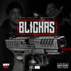 Blickas (feat Teezy Laflair) - Single album lyrics, reviews, download