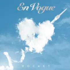 Rocket - Single by En Vogue album reviews, ratings, credits