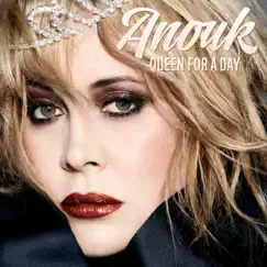 Queen for a Day by Anouk album reviews, ratings, credits