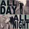 All Day All Night (feat. Tate McRae) - Single album lyrics, reviews, download