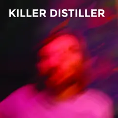 Dazed - Single by Killer Distiller album reviews, ratings, credits