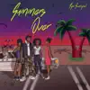 Summer's Over album lyrics, reviews, download