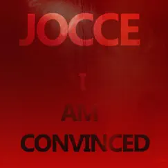 I Am Convinced - Single by Jocce Nilsson album reviews, ratings, credits