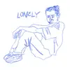 Lonely - Single album lyrics, reviews, download