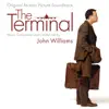 The Terminal (Soundtrack from the Motion Picture) album lyrics, reviews, download