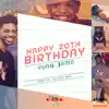 Happy 20th Birthday Yung $Em0 (feat. Nai) album lyrics, reviews, download