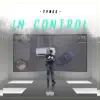 In Control - Single album lyrics, reviews, download