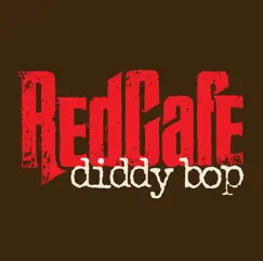 Diddy Bop (Edited Version) - Single by Red Cafe album reviews, ratings, credits