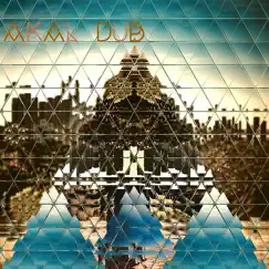 Iridescent Cities by Akal Dub album reviews, ratings, credits