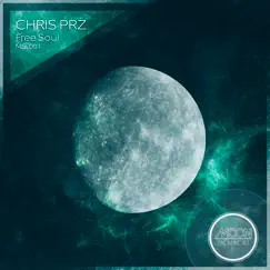 Free Soul - EP by Chris Prz album reviews, ratings, credits