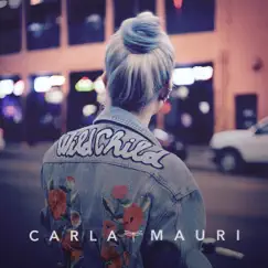 Wild Child - Single by Carla Mauri album reviews, ratings, credits