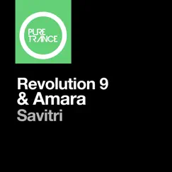 Savitri - Single by Revolution 9 & Amara album reviews, ratings, credits
