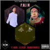 P.M.F.W - Single album lyrics, reviews, download