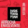 Arrocha Envolvente - Single album lyrics, reviews, download