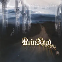 The Light by ReinXeed & Rein Xeed album reviews, ratings, credits