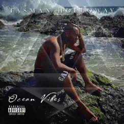 Ocean Vibes by Tasman Holloway album reviews, ratings, credits