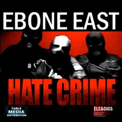 HATE CRIME - They Hate the King (feat. Niko Rashad) [Original Version] - Single by Ebone East album reviews, ratings, credits