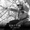 Run it Fi Me (feat. JBaby Supa) - Single album lyrics, reviews, download