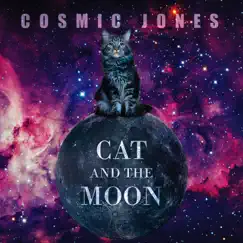 Cat and the Moon by Cosmic Jones album reviews, ratings, credits
