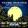 It's a Real Mutha for Ya (feat. Jay Battle & the Boom Boom Man) - Single album lyrics, reviews, download