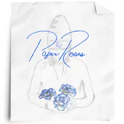 Paper Roses (Outro) Song Lyrics