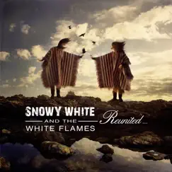 Reunited by Snowy White & The White Flames album reviews, ratings, credits