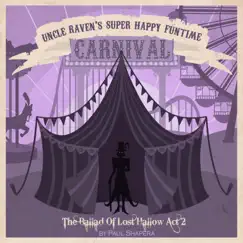 Uncle Raven's Super Happy Funtime Carnival by Paul Shapera album reviews, ratings, credits