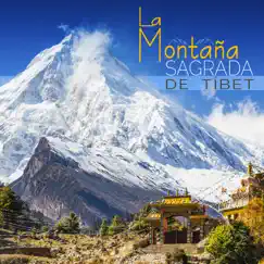 La Montaña Sagrada de Tíbet Song Lyrics