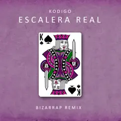 Escalera Real (Remix) - Single by Kódigo & Bizarrap album reviews, ratings, credits