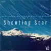 Shooting Star (feat. Lina Fouro) album lyrics, reviews, download