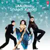 Mujhse Shaadi Karogi (Original Motion Picture Soundtrack) album lyrics, reviews, download