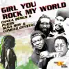 Girl You Rock My World - Single album lyrics, reviews, download