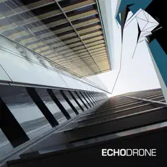 Echodrone - EP by Echodrone album reviews, ratings, credits