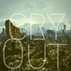 Cry Out - Single by Bay Allen album reviews, ratings, credits