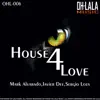 House 4 Love - Single album lyrics, reviews, download