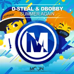 Summer Again - Single by D-Steal & Dbobby album reviews, ratings, credits