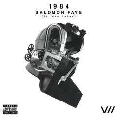 1984 (feat. Nas Leber) - Single by Salomon Faye album reviews, ratings, credits