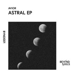 Astral EP by Avior album reviews, ratings, credits