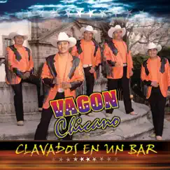 Clavados en un Bar by Vagon Chicano album reviews, ratings, credits