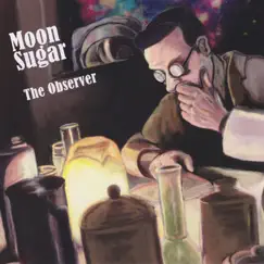 The Observer by Moon Sugar album reviews, ratings, credits